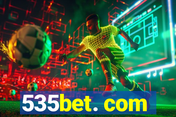 535bet. com